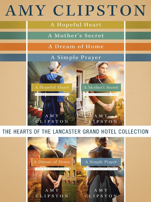 Title details for The Hearts of the Lancaster Grand Hotel Collection by Amy Clipston - Available